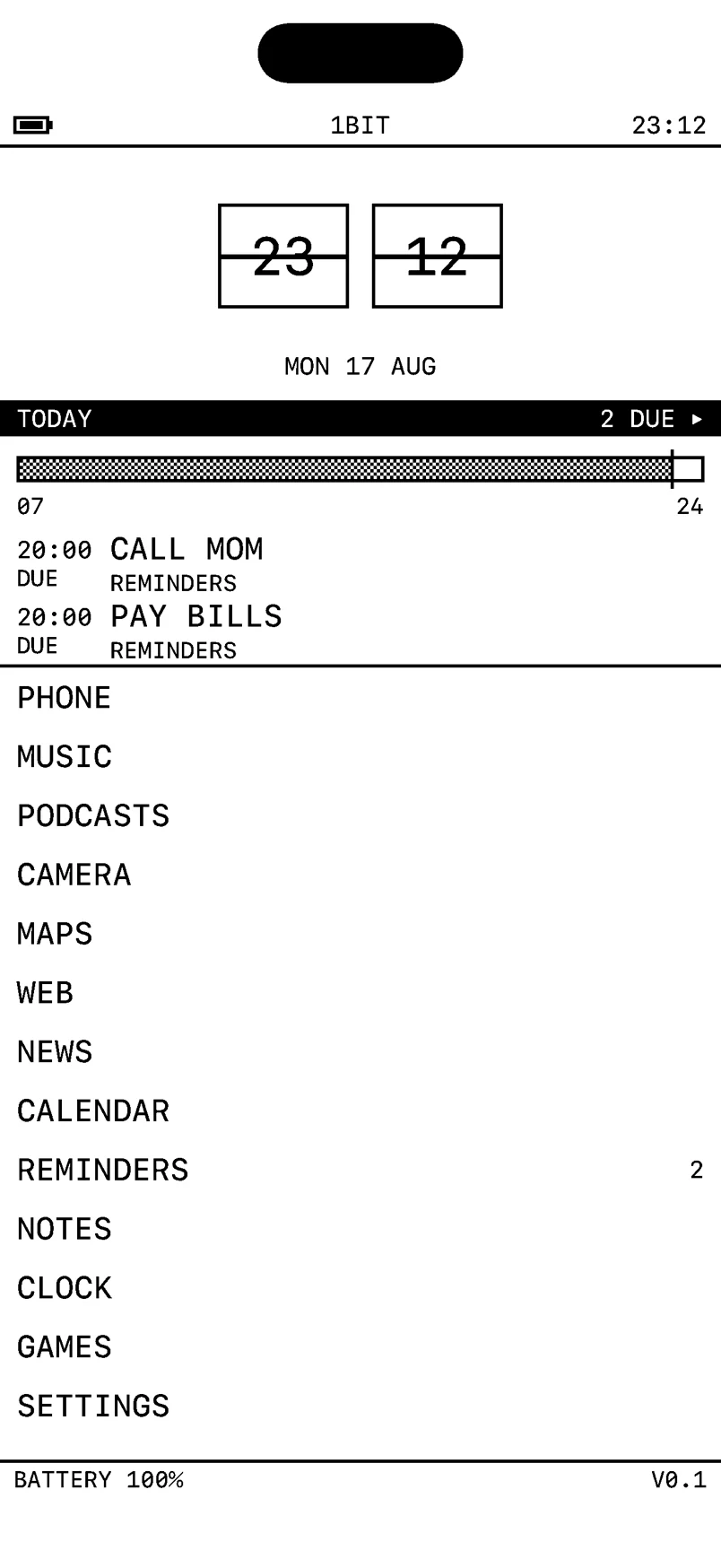 The 1bit launcher: a flip clock, today's reminders, and a text list of phone, music, podcasts, camera, maps, web and the rest